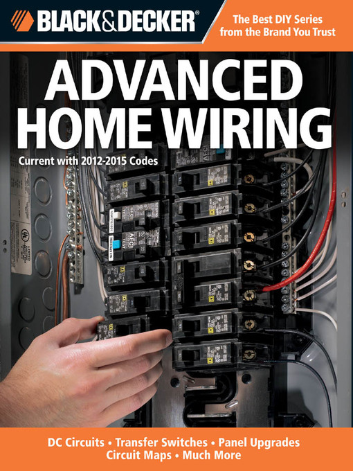 Title details for Black & Decker Advanced Home Wiring by Editors of Creative Publishing - Available